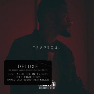 Bryson Tiller – T R A P S O U L (Deluxe)