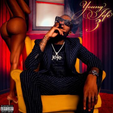 Shy Glizzy – Young Jefe 3