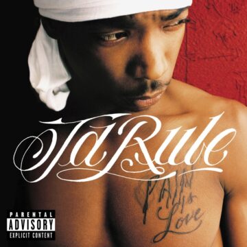 Ja Rule – Pain Is Love Album